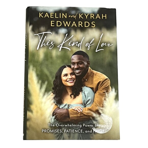 Other - This Kind of Love Kaelin Kyrah Edwards Hardcover Book Religion Love Christianity